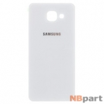 Задняя крышка Samsung Galaxy A5 (2016) (SM-A510F/DS) / белый